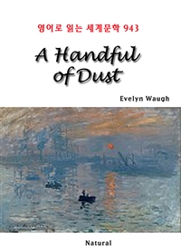 A Handful of Dust -영어로 읽는 세계문학 943 (커버이미지)